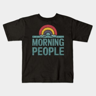 Morning People Kids T-Shirt